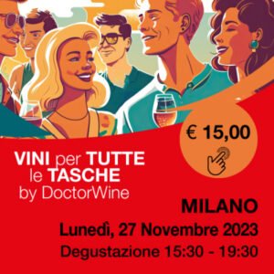 Evento Milano presentazione Vini per tutte le tasche 2024 DoctorWine