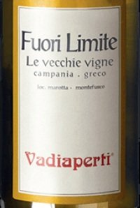 Campania Greco Fuori Limite Le Vecchie Vigne 2021 Vadiaperti Traerte
