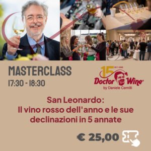 Masterclass: San Leonardo: Il vino rosso dell'anno e le sue declinazioni in 5 annate