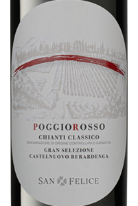 Chianti Classico Gran Selezione Poggio Rosso 2021 San Felice